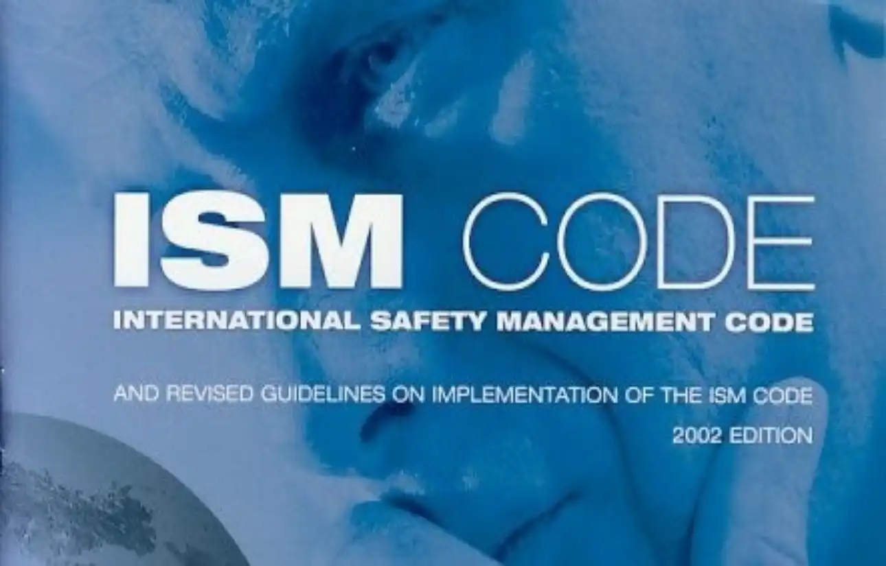 ISM Code — International Safety Management